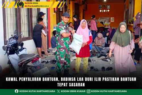 Kawal Penyaluran Bantuan, Babinsa Loa Duri Ilir Pastikan Bantuan Tepat Sasaran Kawal Penyaluran Bantuan, Babinsa Loa Duri Ilir Pastikan Bantuan Tepat Sasaran