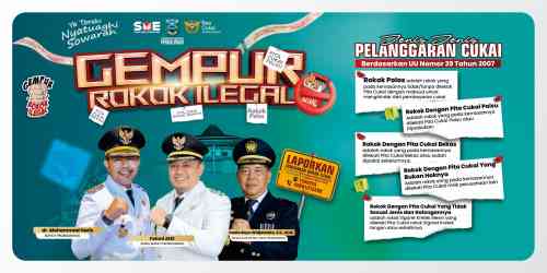 Lawan Rokok Ilegal dari Sekarang! Kenali Cirinya, Hindari Peredarannya, Laporkan Pelakunya Lawan Rokok Ilegal dari Sekarang! Kenali Cirinya, Hindari Peredarannya, Laporkan Pelakunya