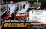 Sorotan Publik! Dugaan Intimidasi Jurnalis oleh Oknum Pejabat Pemkot Probolinggo Terekam CCTV