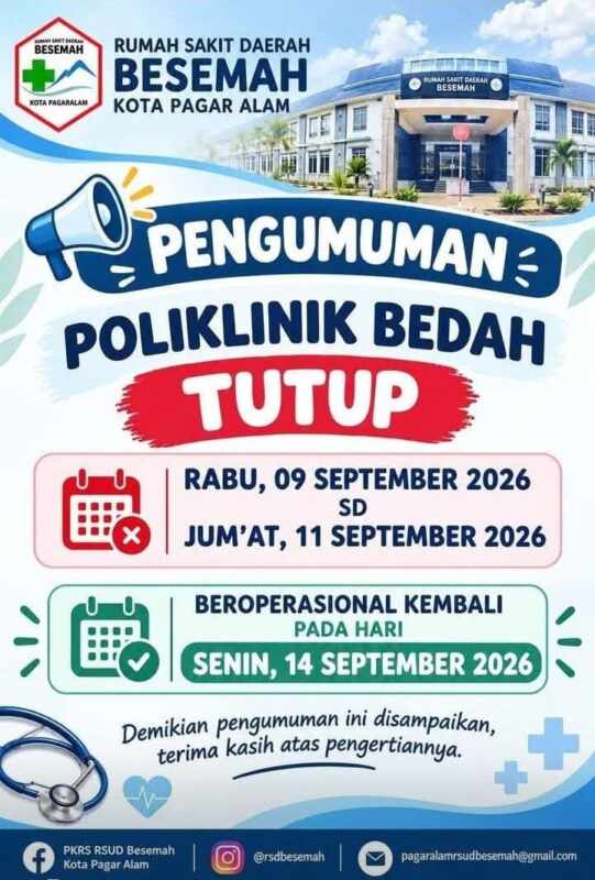 Pelayanan Poliklinik Bedah RSD Besemah Pagaralam Ditutup Sementara