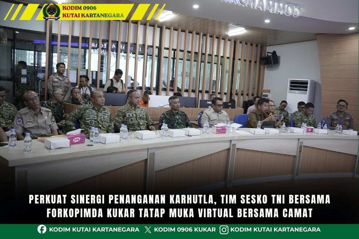 Perkuat Sinergi Penanganan Karhutla, Tim Sesko TNI Bersama Forkopimda Kukar Tatap Muka Virtual Bersama Camat