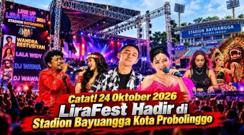 LiraFest 24 Oktober 2026, Konser Musik dan Seni Budaya Hadir di Stadion Bayuangga Kota Probolinggo
