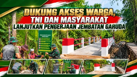 Dukung Akses Warga, TNI dan Masyarakat Lanjutkan Pengerjaan Jembatan Garuda
